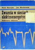Zwarcia w sieciach elektroenergetycznych