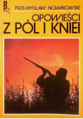 Opowieści z Pól i Kniei