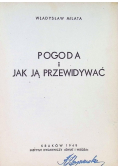 Od czego zależy pogoda i jak ją przewidywać 1949 r.