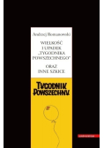 Wielkość i upadek Tygodnika Powszechnego oraz inne szkice