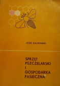 Sprzęt pszczelarski i gospodarka pasieczna