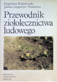 Przewodnik ziołolecznictwa ludowego