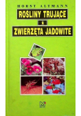 Rośliny trujące i zwierzęta jadowite