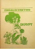Ziołolecznictwo skrypt