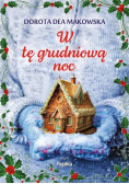 W tę grudniową noc