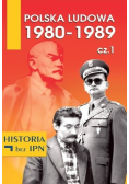 Polska Ludowa 1980 1989  Część 1