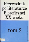 Przewodnik po literaturze filozoficznej Tom 2