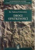 Drogi Opatrzności