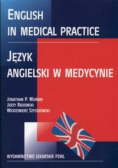 English in medical practice Język angielski w medycynie