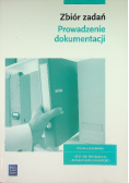 Prowadzenie dokumentacji. Zbiór zadań
