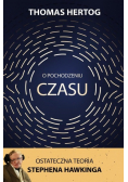 O pochodzeniu czasu Ostateczna teoria Stephena Hawkinga