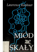 Miód ze skały