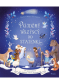 Pójdźmy wszyscy do stajenki