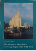 Historia nowych kościołów w Diecezji Przemyskiej 1966 - 1993 Tom IV