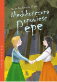 Niedokończona opowieść Pepe