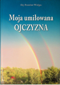 Moja umiłowana ojczyzna
