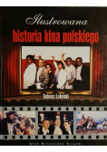 Ilustrowana historia kina polskiego