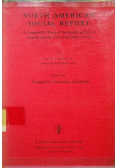 North American Social Report A Comparative Study of the Quality of Life in Canada and the USA from 1964 to 1974 Volume 1