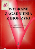 Wybrane zagadnienia z biofizyki