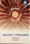 Miłość i posłanie Eucharystia