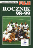 Encyklopedia piłkarska Rocznik 98 - 99