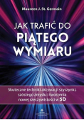 Jak trafić do piątego wymiaru