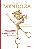 Awantura o pieniądze albo życie