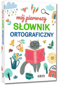 Mój pierwszy słownik ortograficzny