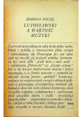 Lutosławski a wartość muzyki