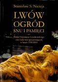 Lwów Ogród snu i pamięci