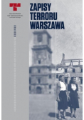 Zapisy Terroru Warszawa