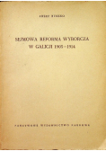 Sejmowa reforma wyborcza w Galicji 1905  1914