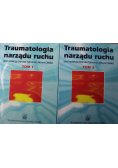 Traumatologia narządu ruchu tom 1 i 2
