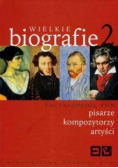 Wielkie biografie Tom 2
