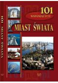 101 wspaniałych miast świata