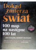 Dokąd Zmierza Świat 100 Map na następne 100 Lat