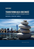 Transformująca obecność