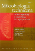 Mikrobiologia techniczna Tom 1
