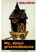 My dzieci przesiedleńców