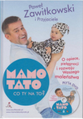 Mamo tato co ty na to Część 1