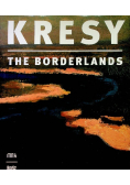 Kresy w sztuce polskiej Kresy the Borderlands