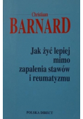 Jak żyć lepiej mimo zapalenia stawów i reumatyzmu