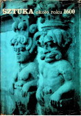 Sztuka około roku 1600