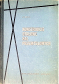 Konstrukcje stalowe hal przemysłowych