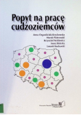 Popyt na pracę cudzoziemców
