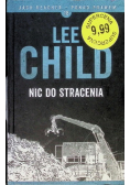 Jack Reacher ponad prawem Tom 18 Nic do stracenia