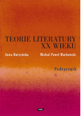 Teorie literatury XX wieku Podręcznik