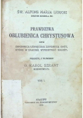 Prawdziwa oblubienica Chrystusowa Tom I 1926 r.