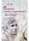 Pewność wobec niepewności