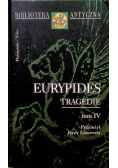 Eurypides Tragedie Tom IV